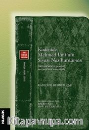 Kadızadê mehmed İlmî’nin Siyasi <br /> Nasihatnamesi Mesmû’atü’n-nekayih mecmû’atû’n-nesayih 