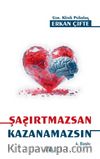 Şaşırtmazsan Kazanamazsın