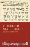 Terekeler Neyi Derler? & Miras Kayıtlarının İzinde Osmanlı Araştırmaları