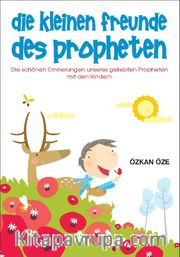 Die Kleinen Freunde Des Propheten