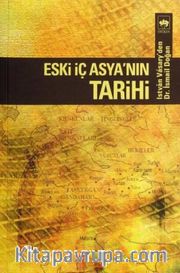 Eski İç Asya'nın Tarihi