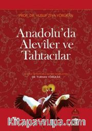 Anadolu'da Aleviler ve Tahtacılar