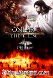 Onlar 2 (The them II)