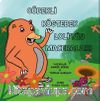 Göbekli Köstebek Loli’nin Maceraları