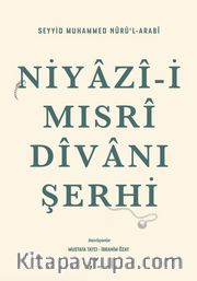 Niyazi-i Mısri Divanı Şerhi