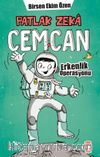 Patlak Zeka Cemcan - Erkenlik Operasyonu (Fleksi Cilt)
