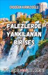 Falezlerde Yankılanan Bir Ses