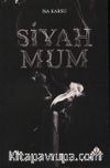 Siyah Mum