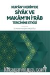 Kur’an’ı Kerîm’de Siyak Ve Makam’ın İ‘Rab Tercihine Etkisi