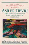 Asiler Devri & İmparatorluk Cephelerinde İsyancılar, İhtilalciler ve  Çeteciler