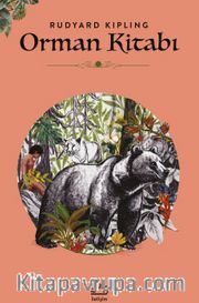 Orman Kitabı <br /> Rudyard Kipling