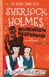 Sherlock Holmes / Mühendisin Başparmağı
