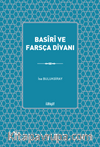 Basîrî ve Farsça Divanı (Muhteva ve Çeviri)