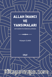 Allah İnancı ve Yansımaları (Ortaöğretim Öğrencilerinde)