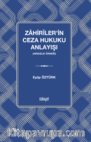 Zahirîler’in Ceza Hukuku Anlayışı  (Hırsızlık Örneği)