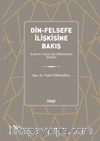 Din-Felsefe İlişkisine Bakış  (İlahiyat Fakültesi Öğrencileri Örneği)