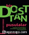Bir Dosttan Pusulalar