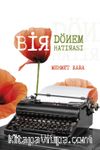 Bir Dönem Hatırası