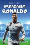Arkadaşım Ronaldo