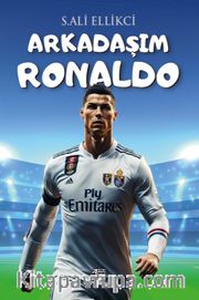 Arkadaşım Ronaldo