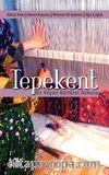 Tepekent & Bir Köyün Kültürel Dokusu