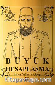 Abdulhamid Büyük Hesaplaşma (Ciltli)