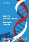 Genetik Parametreler ve Genomik Tahmin