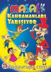 Masal Kahramanları Yarışıyor