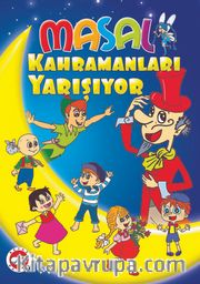Masal Kahramanları Yarışıyor