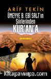 Ümeyye B. Ebi Salt’ın Şiirlerinden Kur’an’a (Kur’an’ın Kökeni-3)