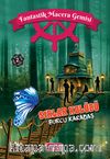 Fantastik Macera Gemisi / Sırlar Kulübü