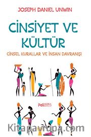 Cinsiyet ve Kültür <br /> Cinsel Kurallar ve İnsan Davranışı 