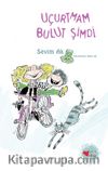 Uçurtmam Bulut Şimdi (Özel Baskı)