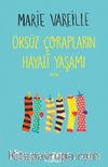 Öksüz Çorapların Hayalî Yaşamı