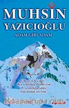 Muhsin Yazıcıoğlu Adam Gibi Adam