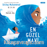 En Güzel Mavi <br /> Bir Aile ve İnanç Hikayesi