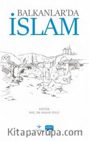 Balkanlar’da İslam