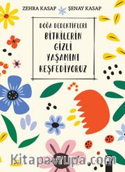Doğa Dedektifleri: Bitkilerin Gizli Yaşamını Keşfediyoruz