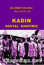Kadın Sosyal Sınıfımız