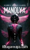 Manolya & Lanetli Kalp