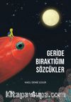 Geride Bıraktığım Sözcükler 