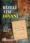 Rizeli Atıf ve Divanı