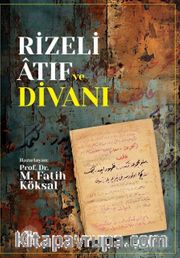 Rizeli Atıf ve Divanı