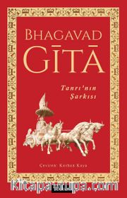 Bhagavad Gita Tanrı’nın Şarkısı
