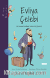 Kitap Avcıları - Evliya Çelebi