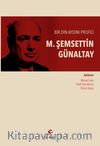 Bir Din Aydını Profili Şemseddin Günaltay