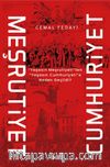 Meşrutiyet ve Cumhuriyet