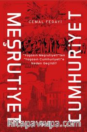 Meşrutiyet ve Cumhuriyet