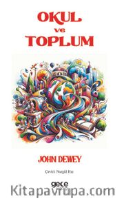 Okul ve Toplum