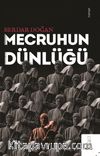Mecruhun Dünlüğü